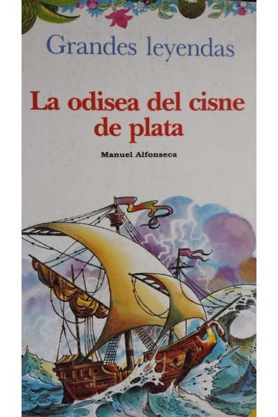 LA ODISEA DEL CISNE DE PLATA. Tercer libro de las Crónicas del Rompecabezas Mágico.